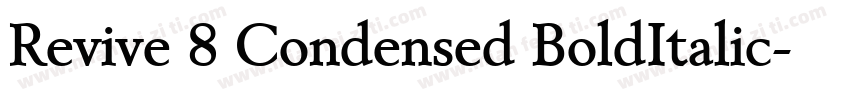 Revive 8 Condensed BoldItalic字体转换